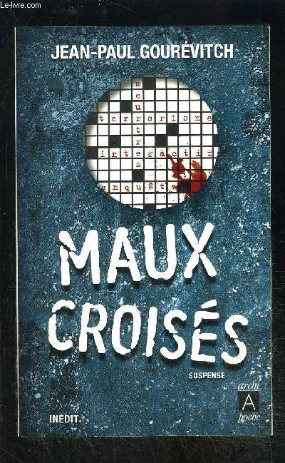 MAUX CROISES