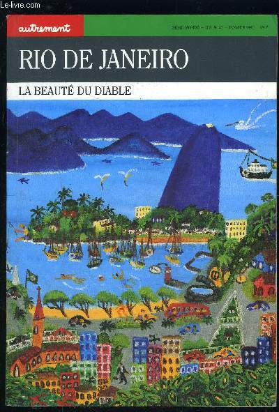 RIO DE JANEIRO- LA BEAUTE DU DIABLE- SERIE MONDE HS N42- JAN 1990
