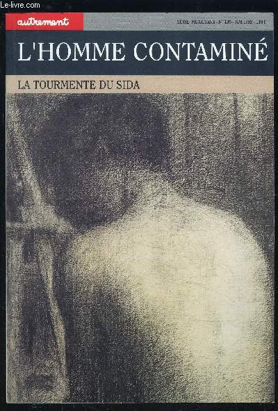 L HOMME CONTAMINE- LE TOURMENTE DU SIDA