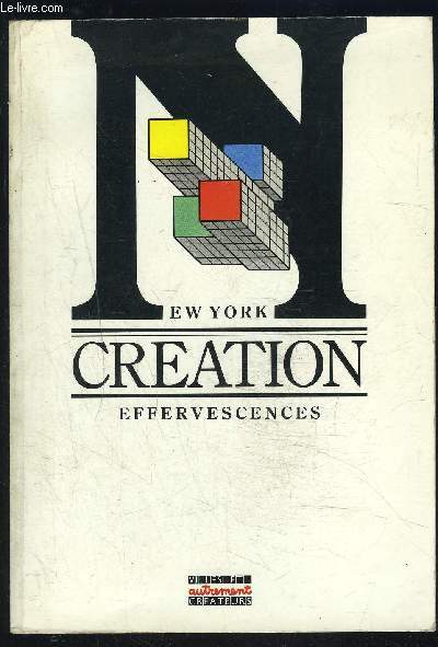 NEW YORK- CREATION EFFERVESCENCES- COLLECTION VILLES ET CREATEURS