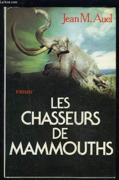 LES CHASSEURS DE MAMMOUTHS