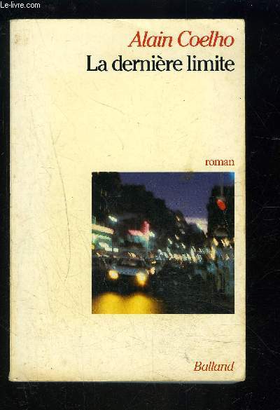 LA DERNIER LIMITE