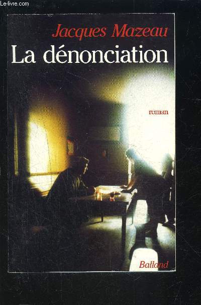 LA DENONCIATION