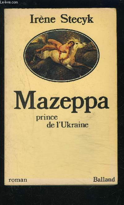 MAZEPPA- PRINCE DE L UKRAINE