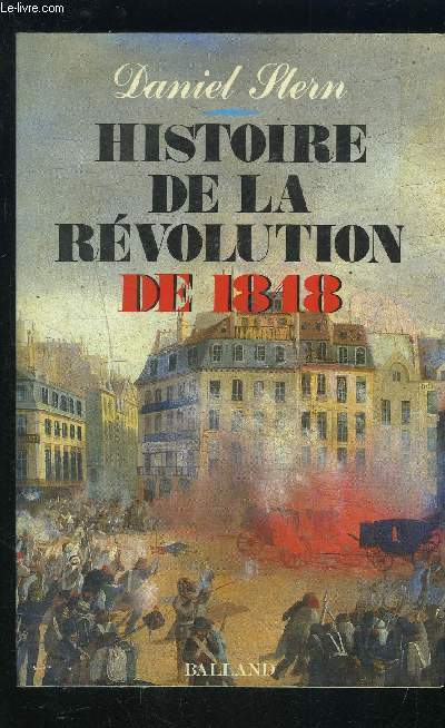 HISTOIRE DE LA REVOLUTION DE 1848