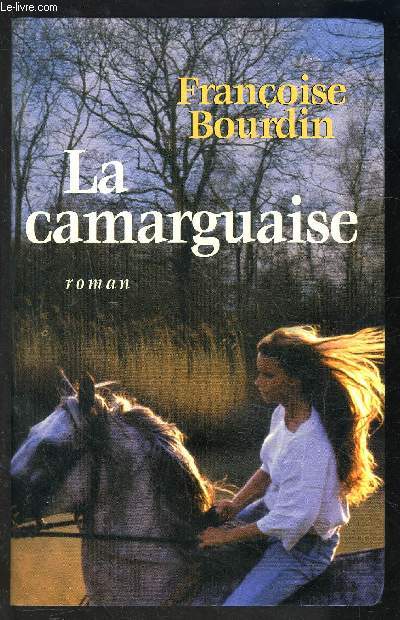 LA CAMARGUAISE