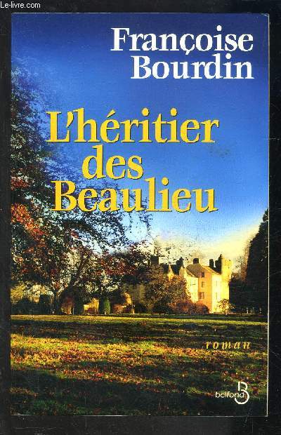 L HERITIER DES BEAULIEU