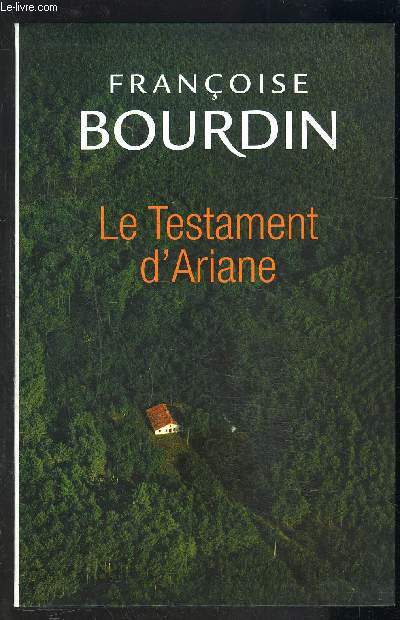 LE TESTAMENT D ARIANE