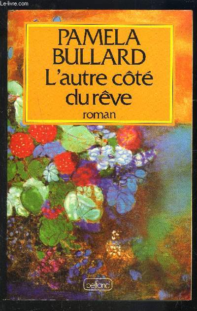 L AUTRE COTE DU REVE