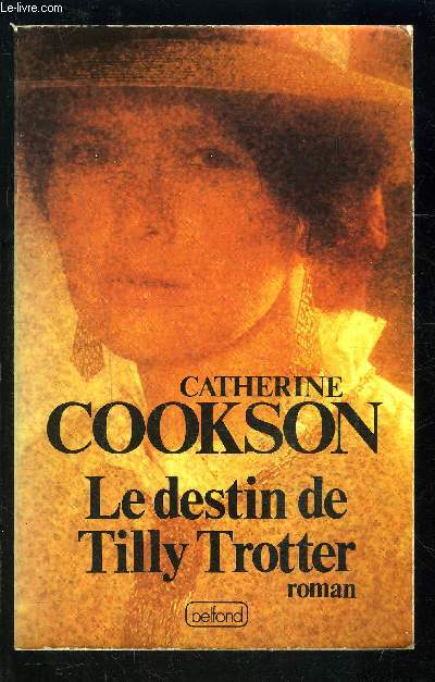 LE DESTIN DE TILLY TROTTER