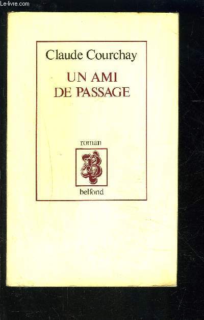 UN AMI DE PASSAGE