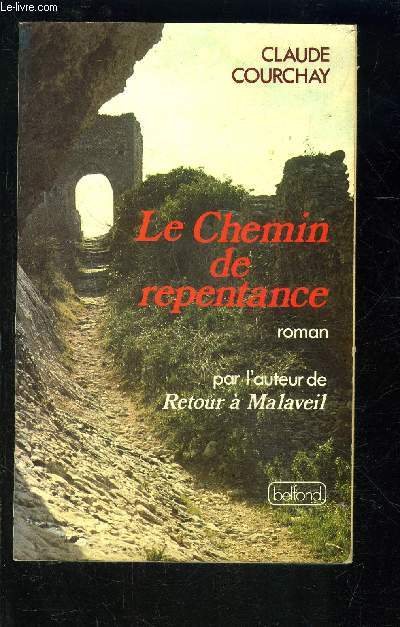 LE CHEMIN DE REPENTANCE