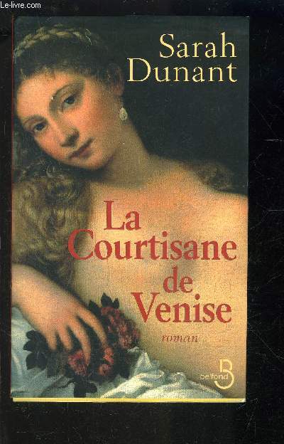 LA COURTISANE DE VENISE