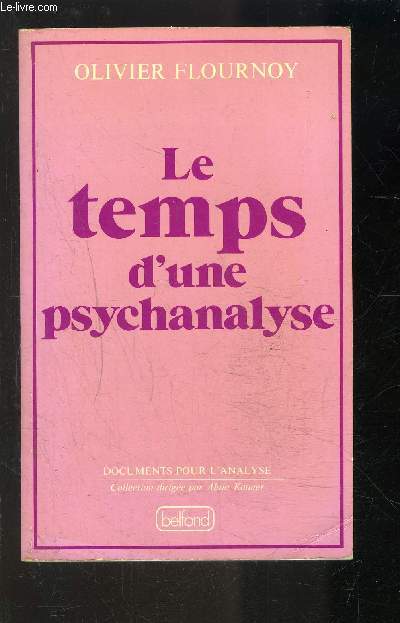 LE TEMPS D UNE PSYCHANALYSE- ENVOI DE L AUTEUR