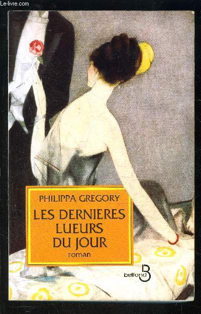 LES DERNIERES LUEURS DU JOUR