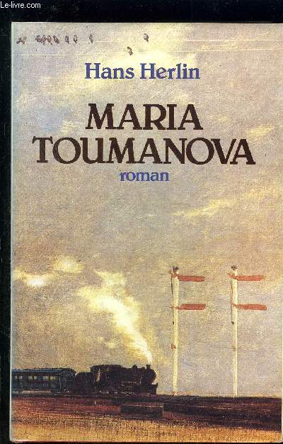 MARIA TOUMANOVA - HERLIN HANS. - 1990 - Afbeelding 1 van 1