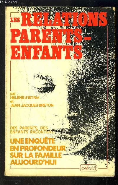 LES RELATIONS PARENTS ENFANTS