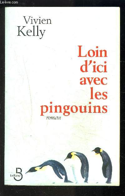 LOIN D ICI AVEC LES PINGOUINS