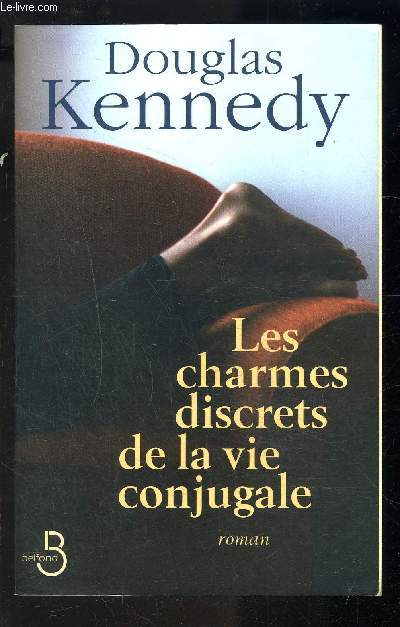 LES CHARMES DISCRETS DE LA VIE CONJUGALE