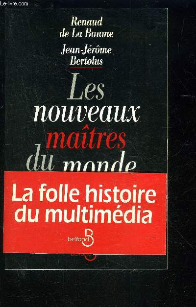 LES NOUVEAUX MAITRES DU MONDE