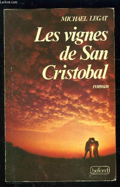 LES VIGNES DE SAN CRISTOBAL