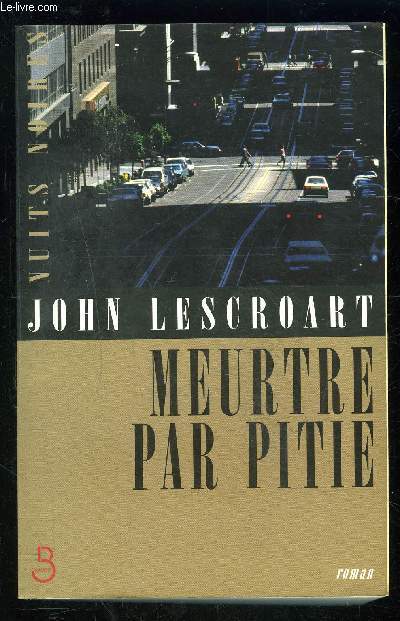 MEURTRE PAR PITIE