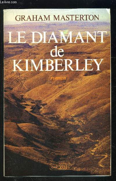 LE DIAMANT DE KIMBERLEY