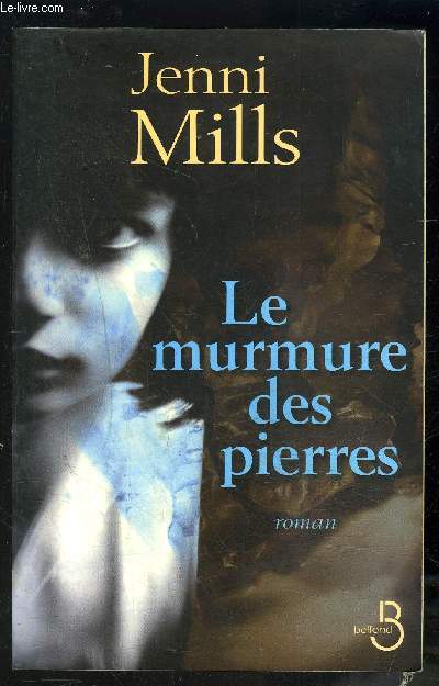 LE MURMURE DES PIERRES