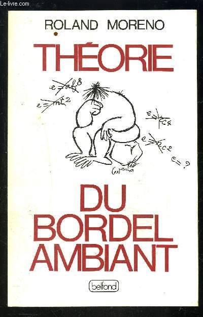 THEORIE DU BORDEL AMBIANT- Souvenir de l'irrversible