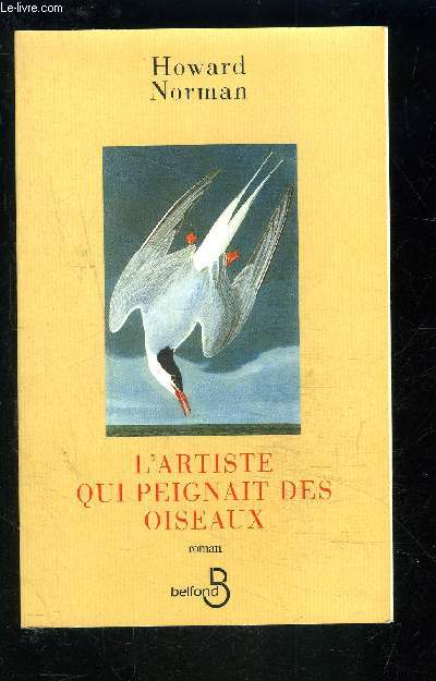 L ARTISTE QUI PEIGNAIT DES OISEAUX