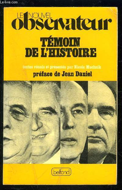 LE NOUVEL OBSERVATEUR- TEMOIN DE L HISTOIRE