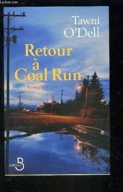 RETOUR A COAL RUN