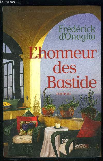 L HONNEUR DES BASTIDE