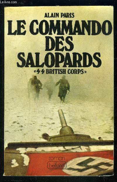 LE COMMANDO DES SALOPARDS- SS BRITISH CORPS