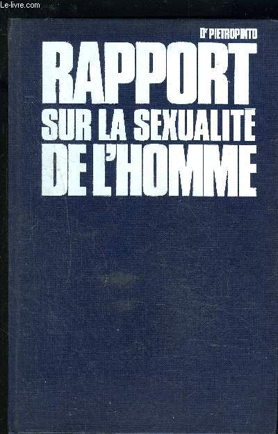 RAPPORT SUR LA SEXUALITE DE L HOMME