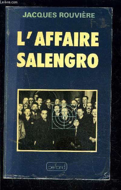L AFFAIRE SALENGRO OU LES BAS FONDS DE LA POLITIQUE