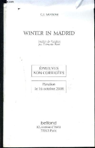 UN HIVER A MADRID- WINTER IN MADRID- Epreuve non corriges - Parution le 16 octobre 2008