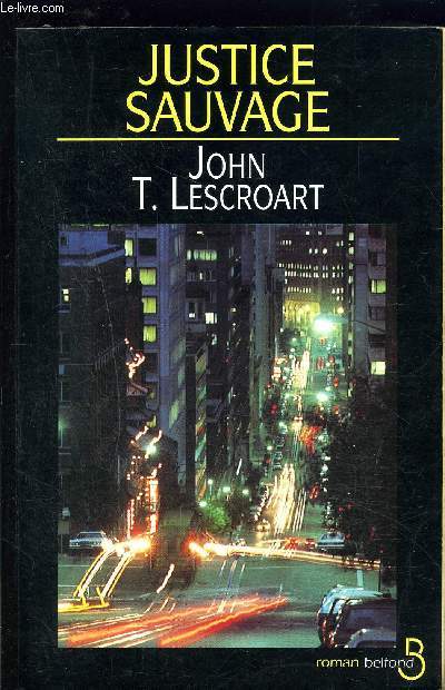 SAUVAGE JUSTICE