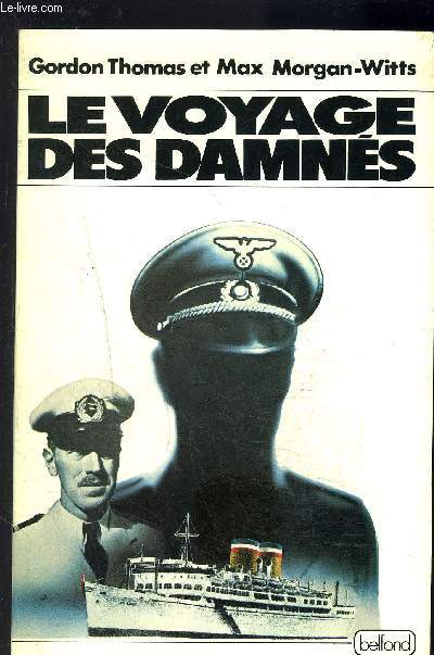 LE VOYAGE DES DAMNES