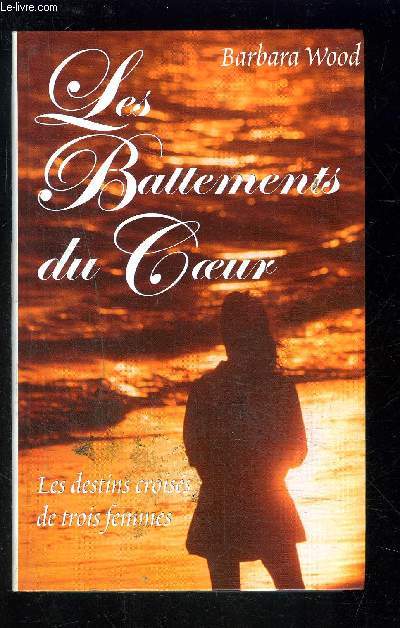 LES BATTEMENTS DU COEUR