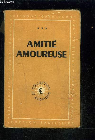 AMITIE AMOUREUSE- TOME 3