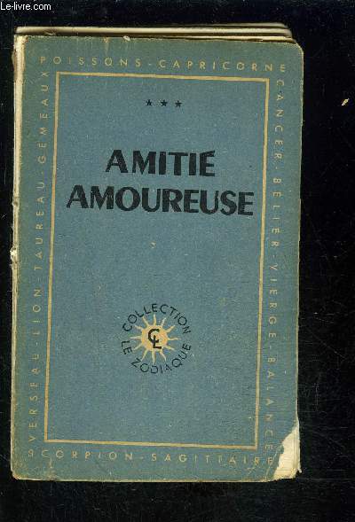 AMITIE AMOUREUSE- TOME 3