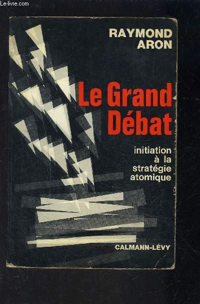 LE GRAND DEBUT- INITIATION A LA STRATEGIE ATOMIQUE
