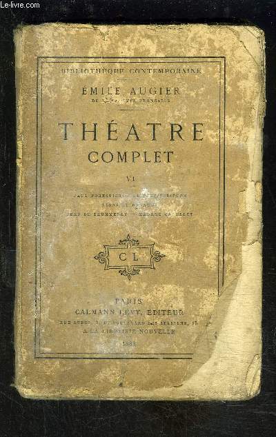 THEATRE COMPLET- Tome 6 uniquement: Paul Forestier- Le post scriptum- Lions et renards- Jean de Thommeray- Madame Caverlet