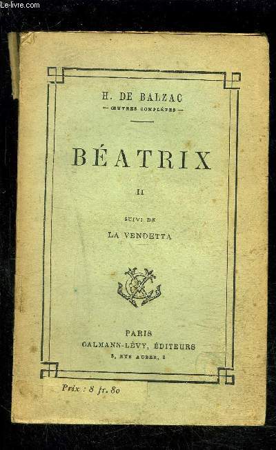 BEATRIX- TOME 2- suivi de LA VENDETTA