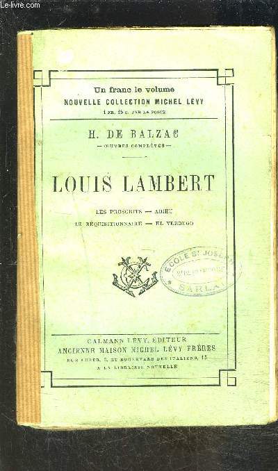 LOUIS LAMBERT- Les proscrits- Adieu- Le rquisitionnaire- El verdugo / ETUDES PHILOSOPHIQUES