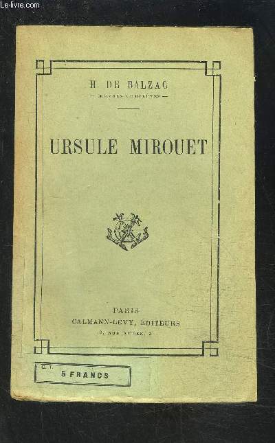 URSULE MIROUET/ Scnes de la vie de province