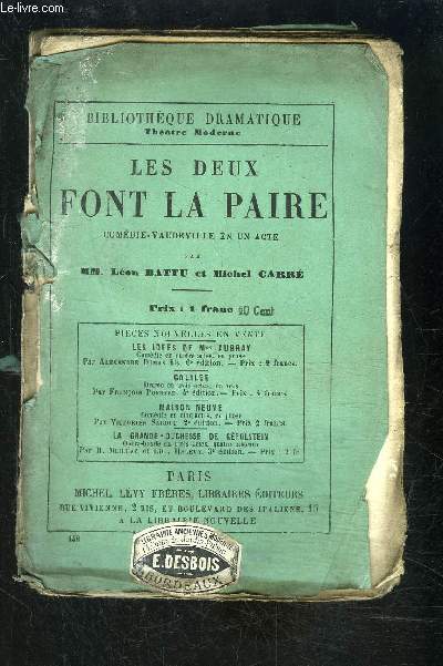 LES DEUX FONT LA PAIRE- Comdie vaudeville en un acte