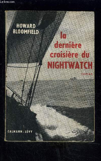 LA DERNIERE CROISIERE DU NIGHTWATCH