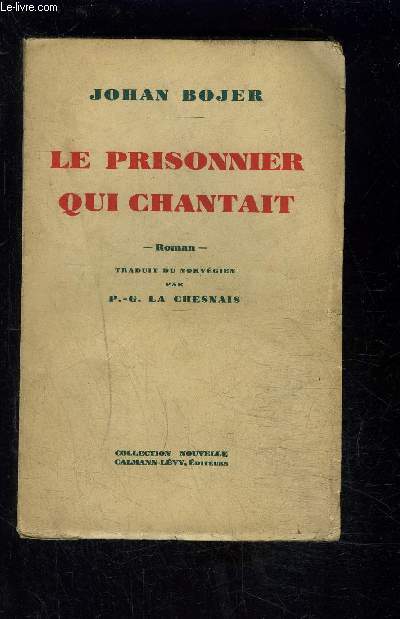 LE PRISONNIER QUI CHANTAIT